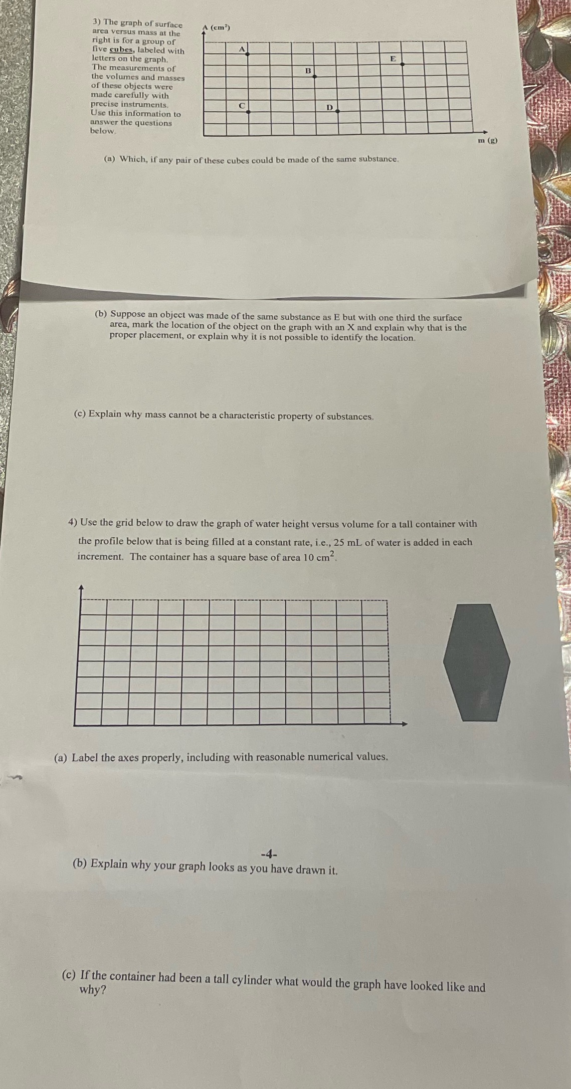 Could I get full in depth explanation for each answer. 3) The