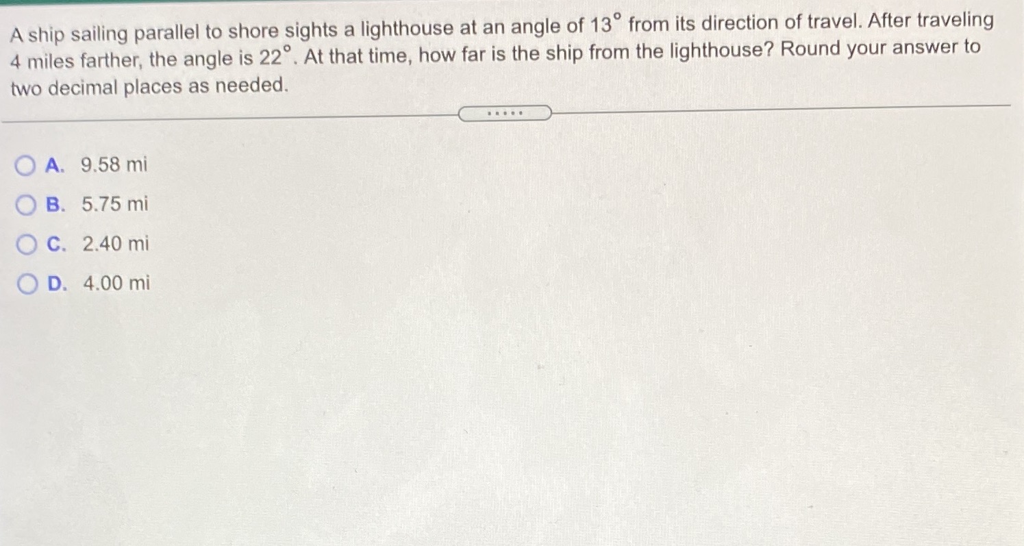 I need help on this question A ship sailing parallel to shore