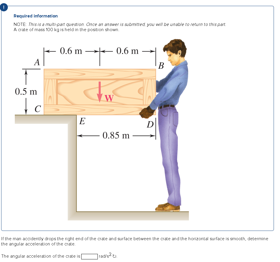  Required information NOTE: This is a multi-part question. Once an answer