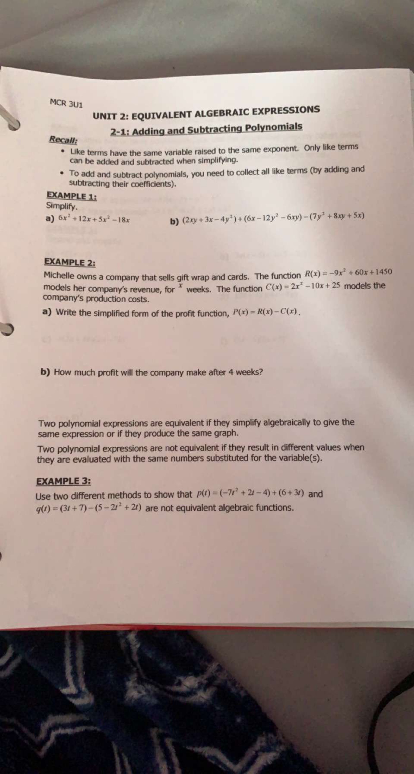 MCR 3U1 UNIT 2: EQUIVALENT ALGEBRAIC EXPRESSIONS 2-1: Adding and Subtracting