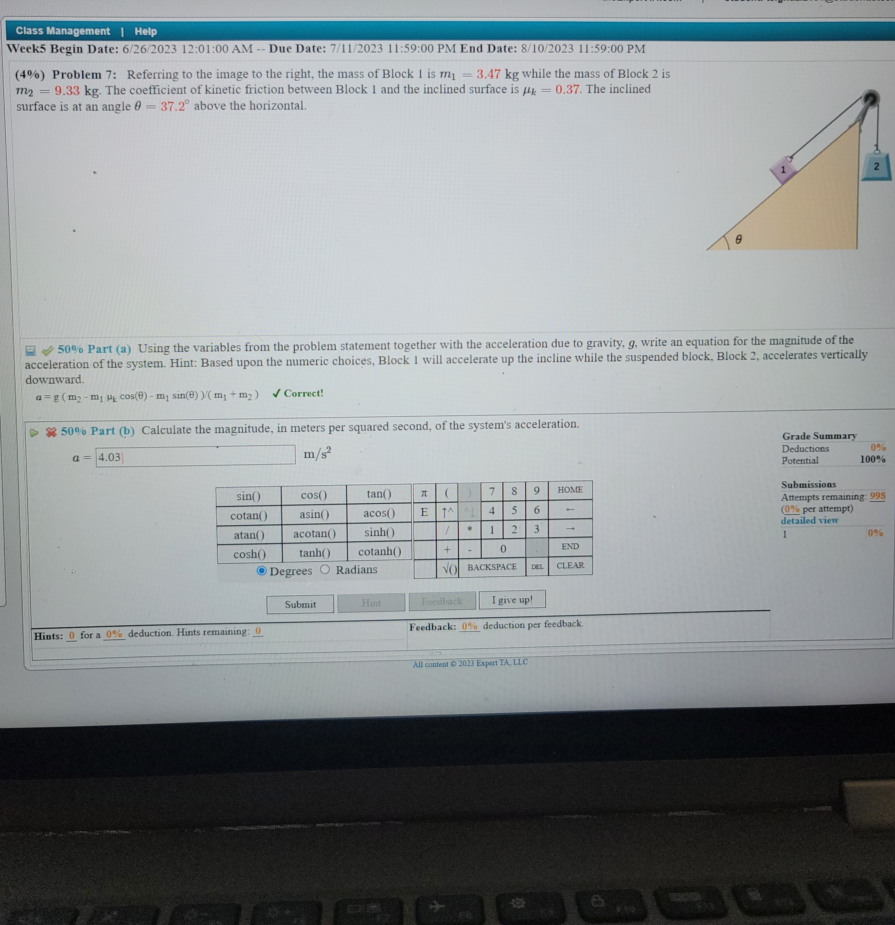 Due Date: 7/11/2023 11:59:00 PM End Date: 8/10/2023 11:59:00 PM (8%) Problem