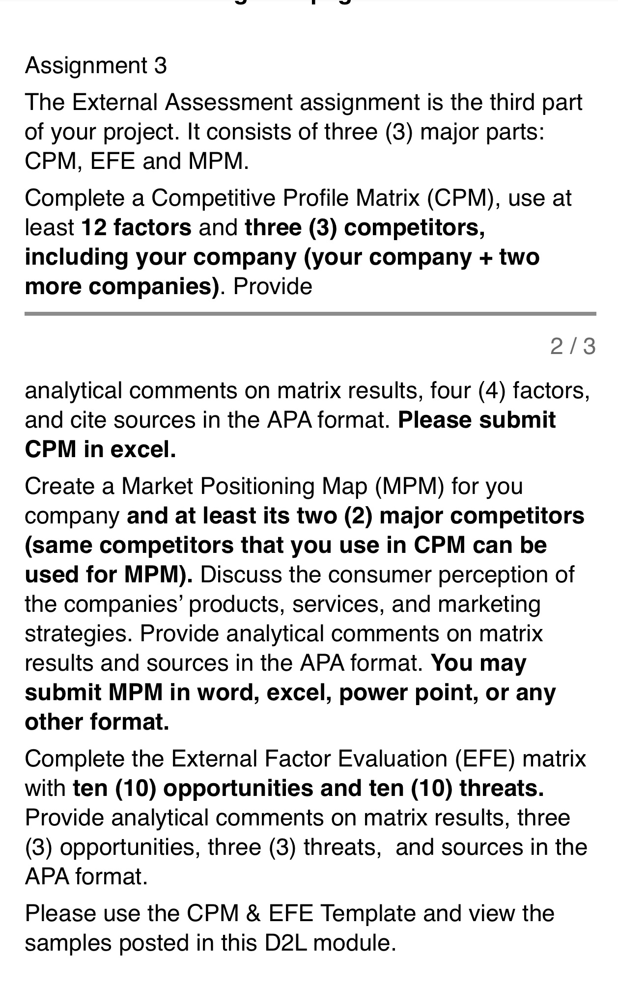 Assignment 3 The External Assessment assignment is the third part of