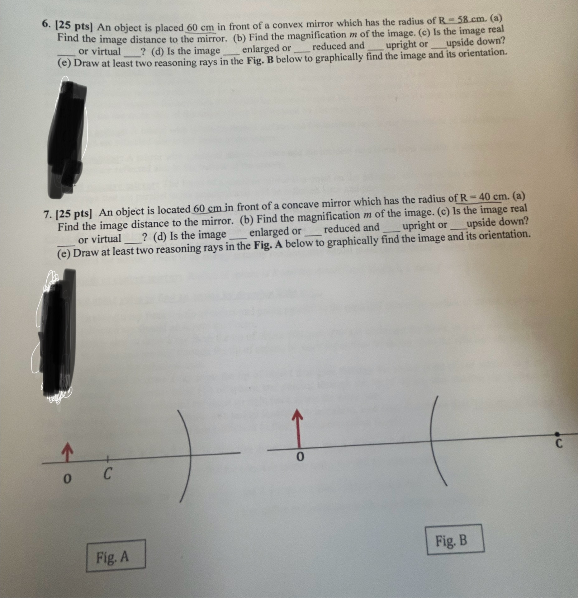  6. [25 pts] An object is placed 60 cm in front