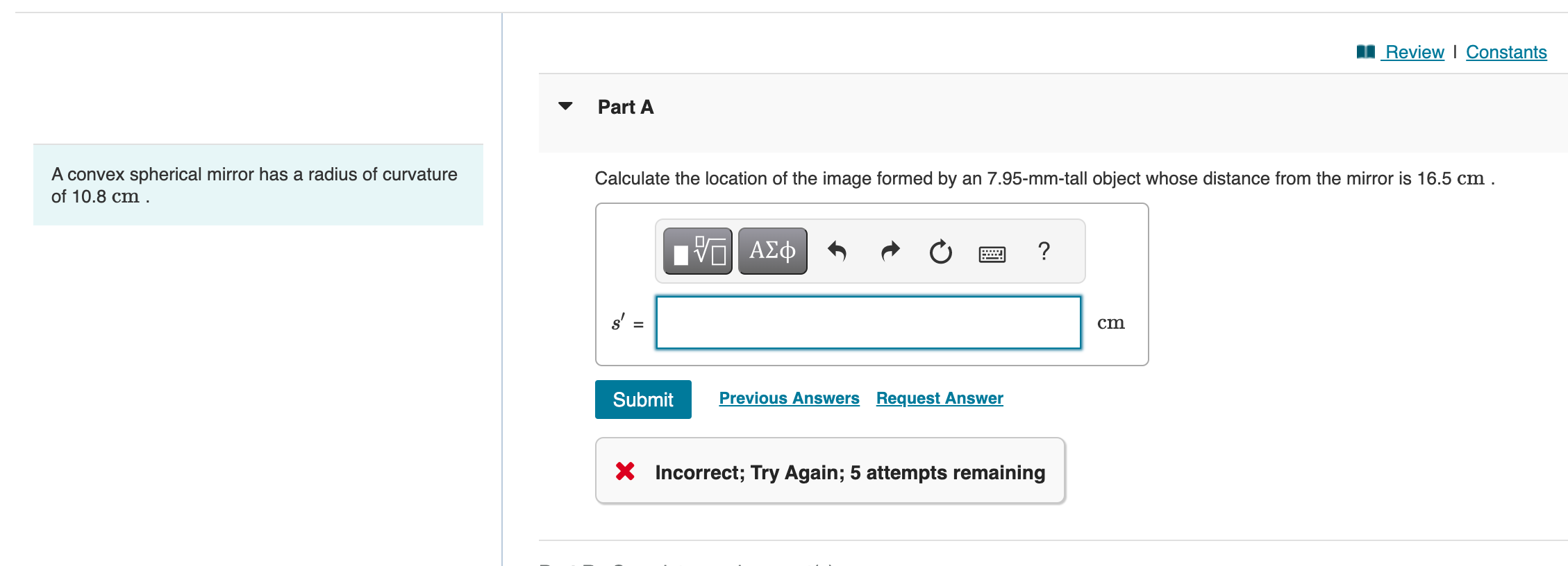 Review | Constants V Part A A convex spherical mirror has