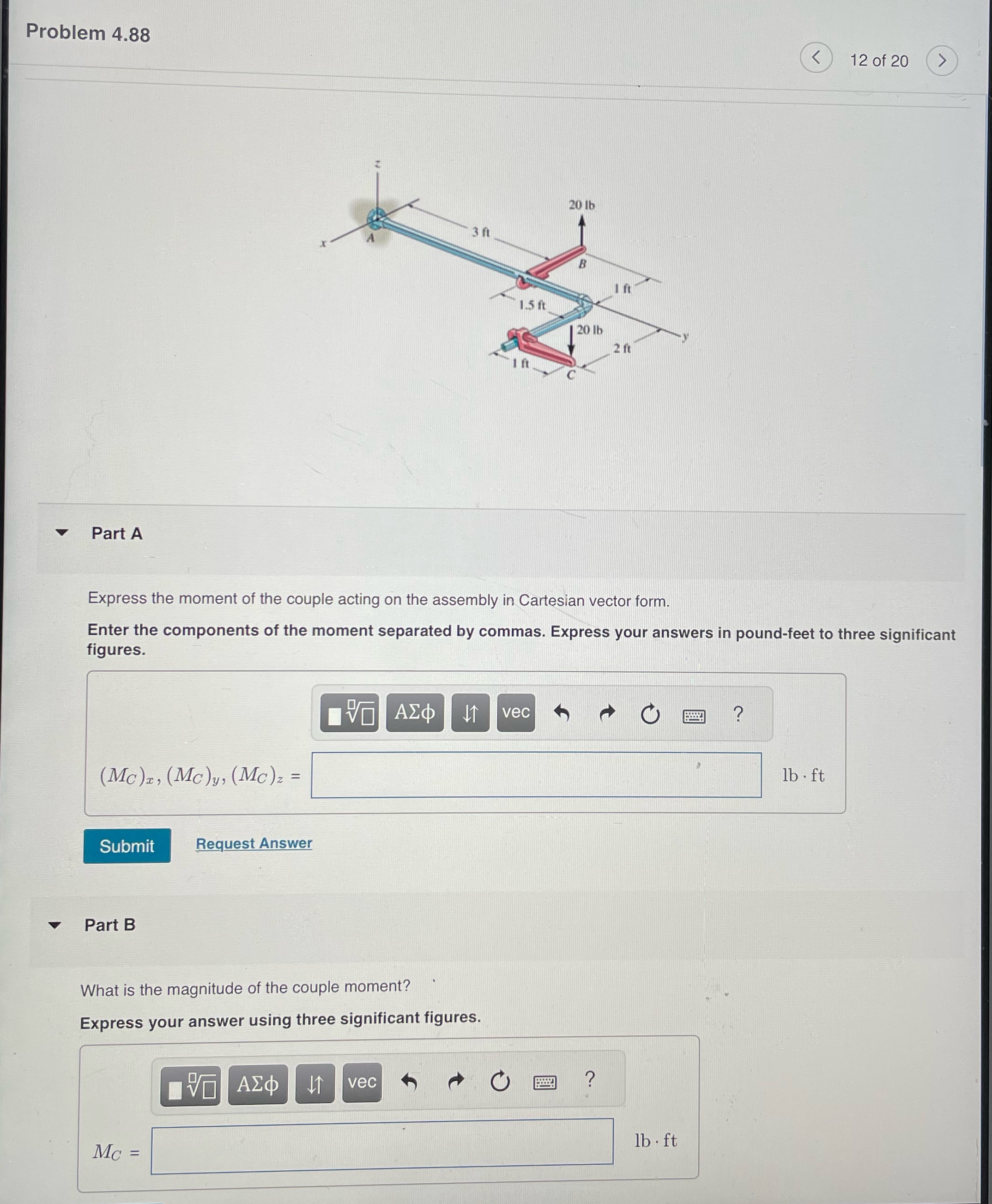 Explain step by step please Problem 4.88 20 1b 1.5 ft 20