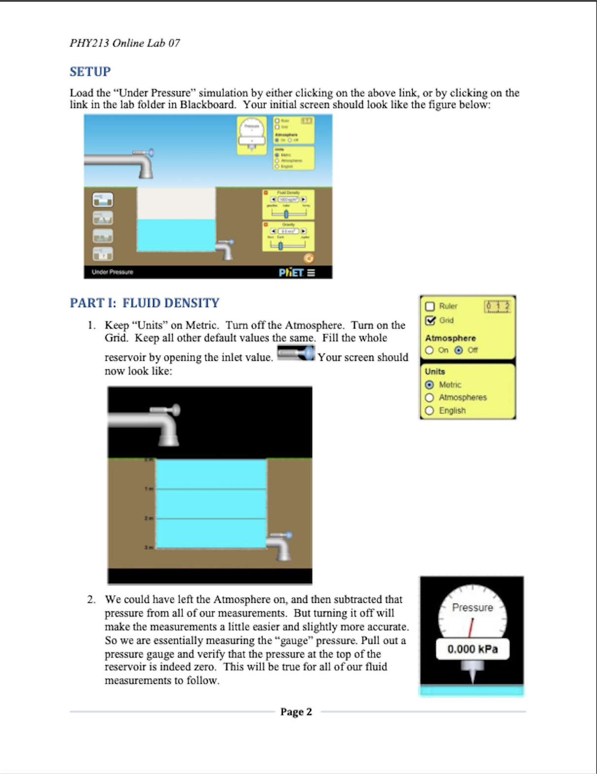 Lab 07 Lab 07: Under Pressure PURPOSE In this experiment we will