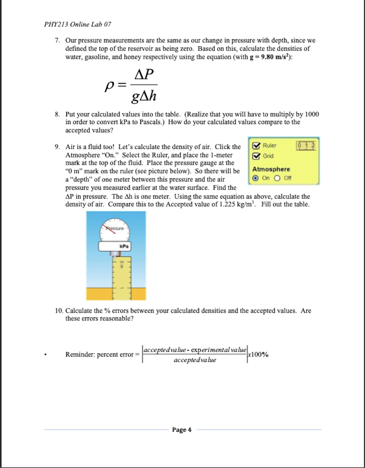 Colorado, Boulder, called Under Pressure THEORY The Pressure (Force per Area) within