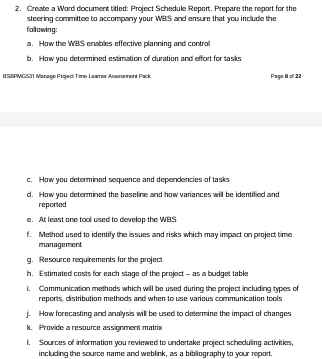 2. Create a Word document titled: Project Schedule Report. Prepare the
