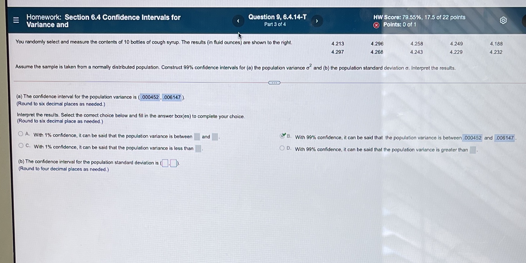 #9 Homework: Section 6.4 Confidence Intervals for Question 9, 6.4.14-T HW Score: