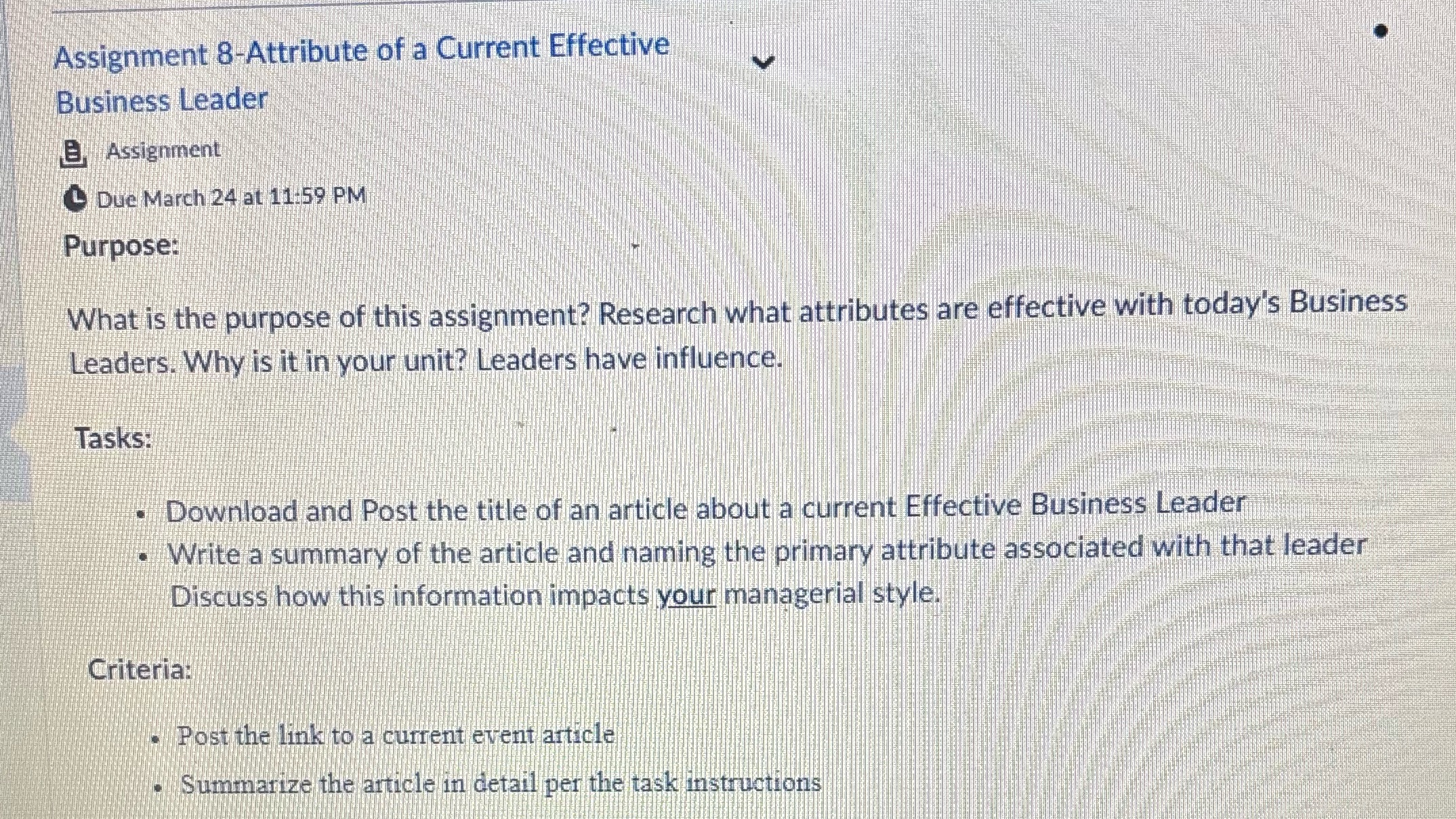 Assignment 8-Attribute of a Current Effective Business Leader B. Assignment Due