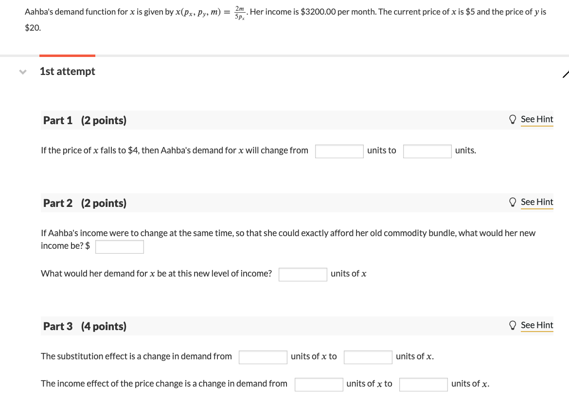Economic Aahba's demand function for x is given by x(Px, Py, m)