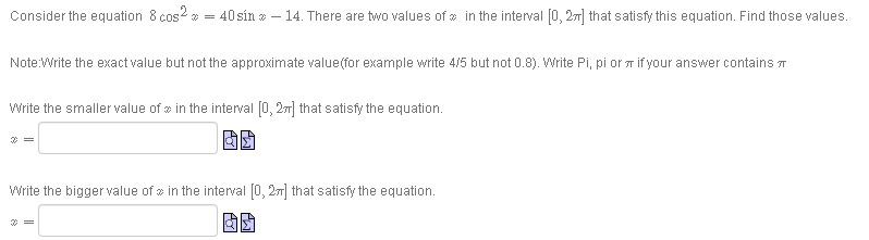  Consider the equation 8 cos = 40sin @ - 14. There