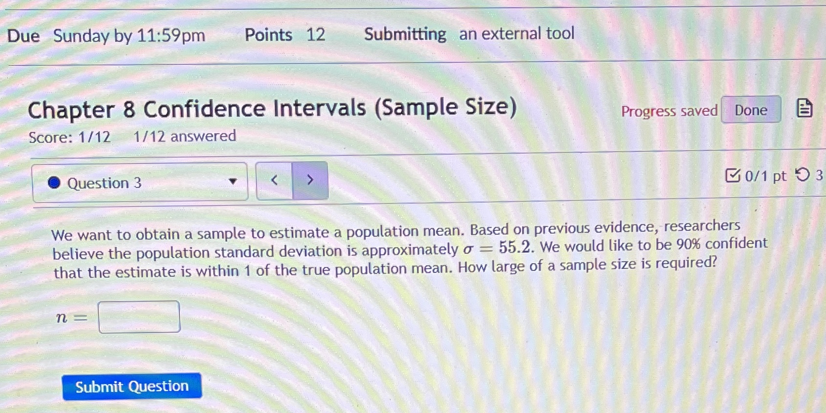  Due Sunday by 11:59pm Points 12 Submitting an external tool Chapter