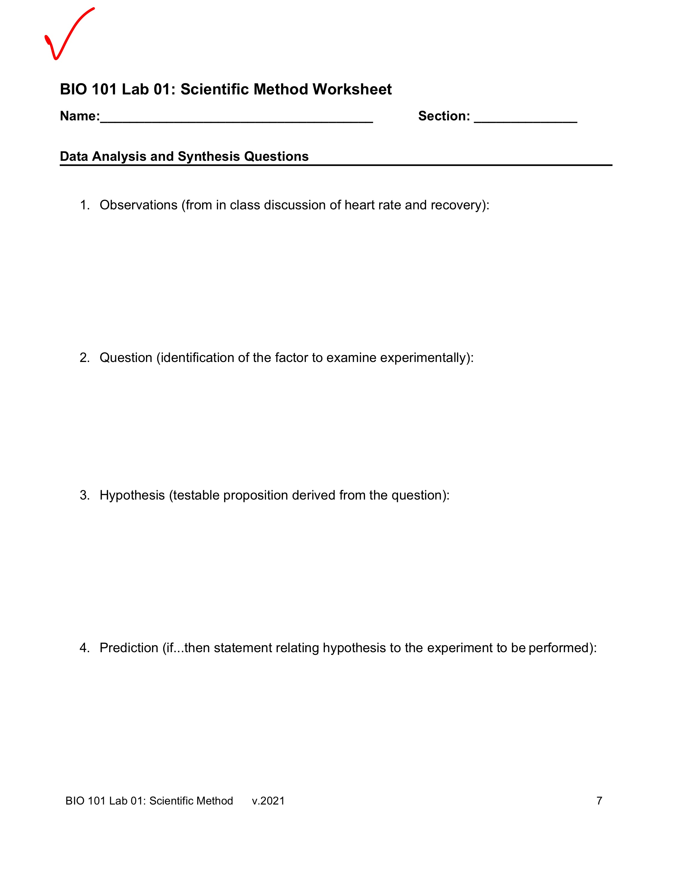  BIO 101 Lab 01: Scientific Method Worksheet Name: Section: Data Analysis