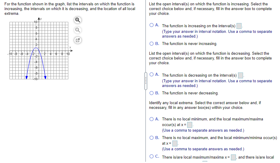 For the function shown in the graph, l'st the intervals on