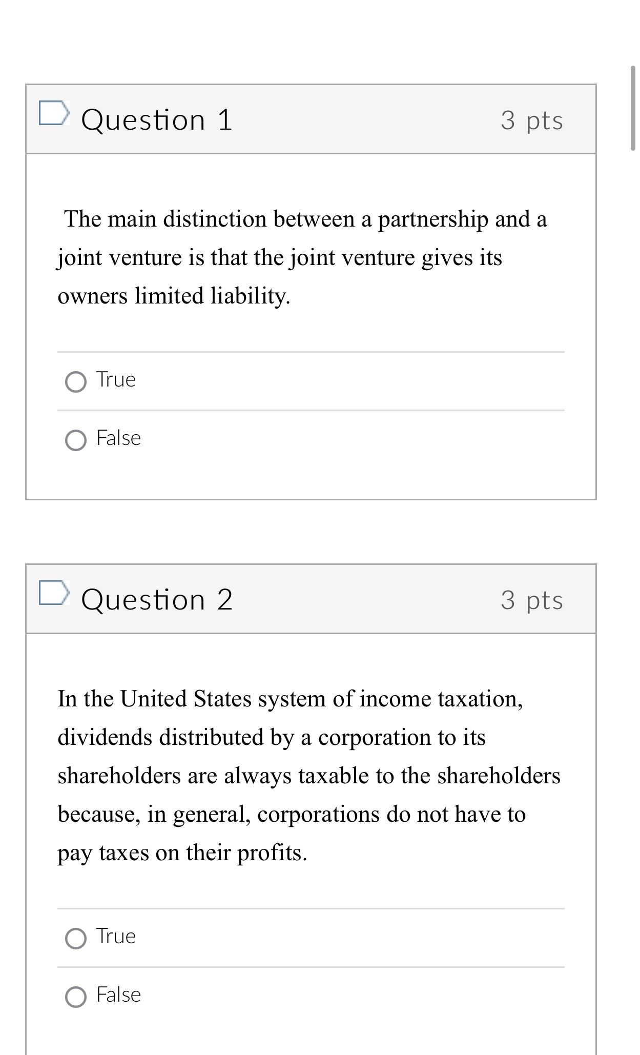  D Question 1 3 pts The main distinction between a partnership