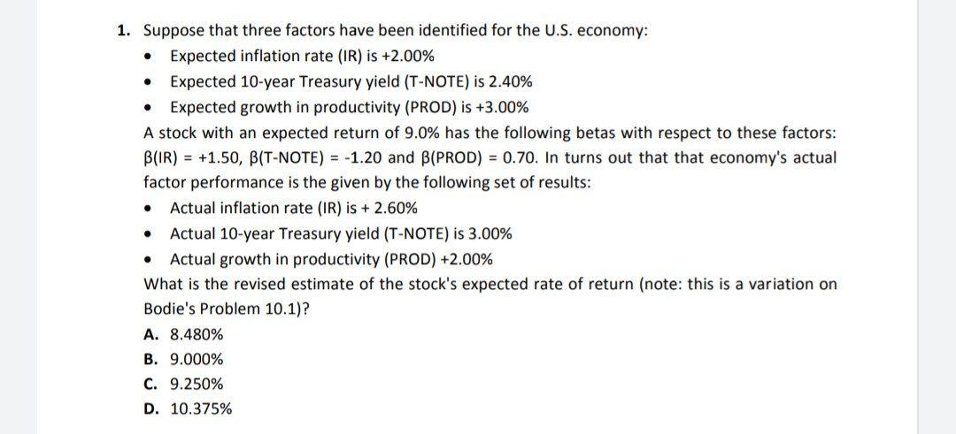 . . . 1. Suppose that three factors have been identified