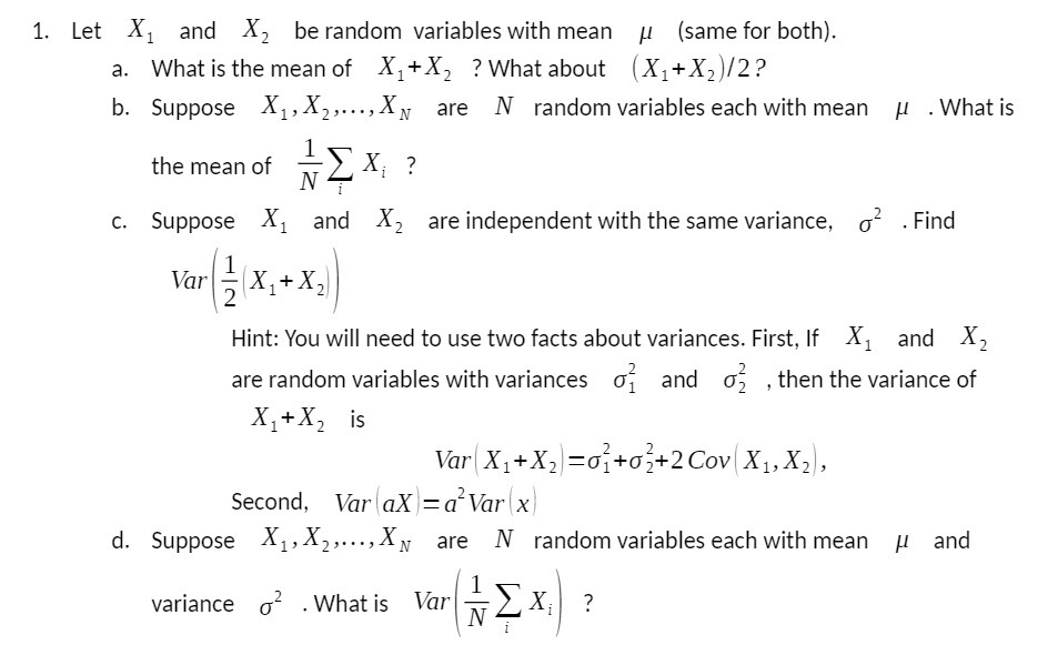 1. Let X, and X2 be random variables with mean /