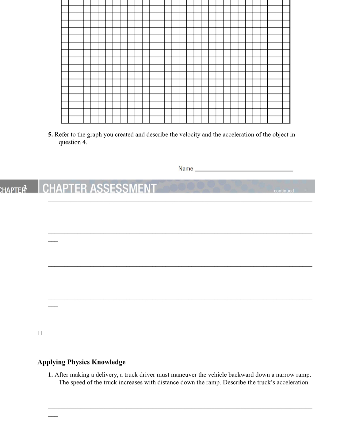 Physics - Accelerated Motion 5. Refer to the graph you created and