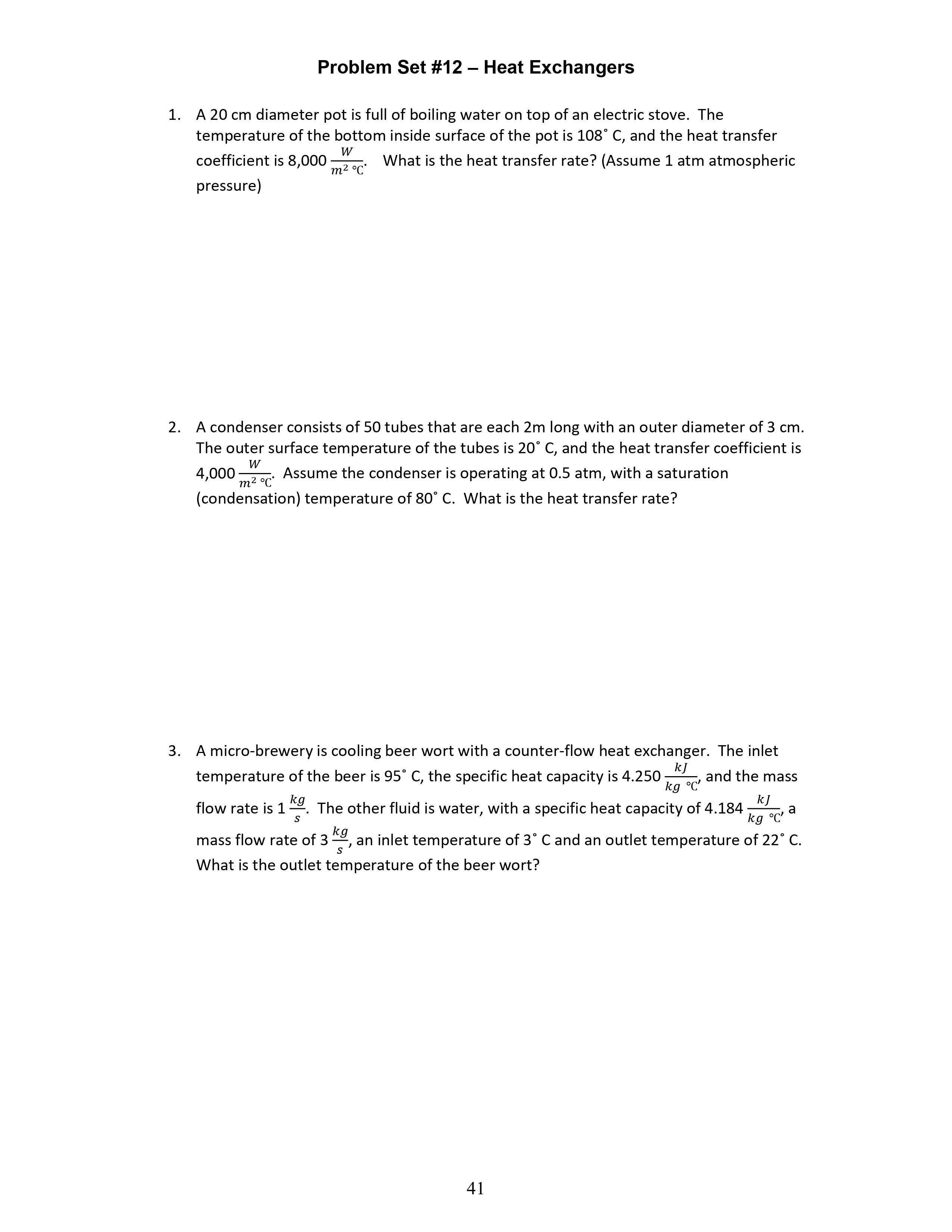 1. Problem Set #12 Heat Exchangers A 20 cm diameter pot
