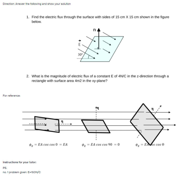 Direction: Answer the following and show your solution 1. Find the