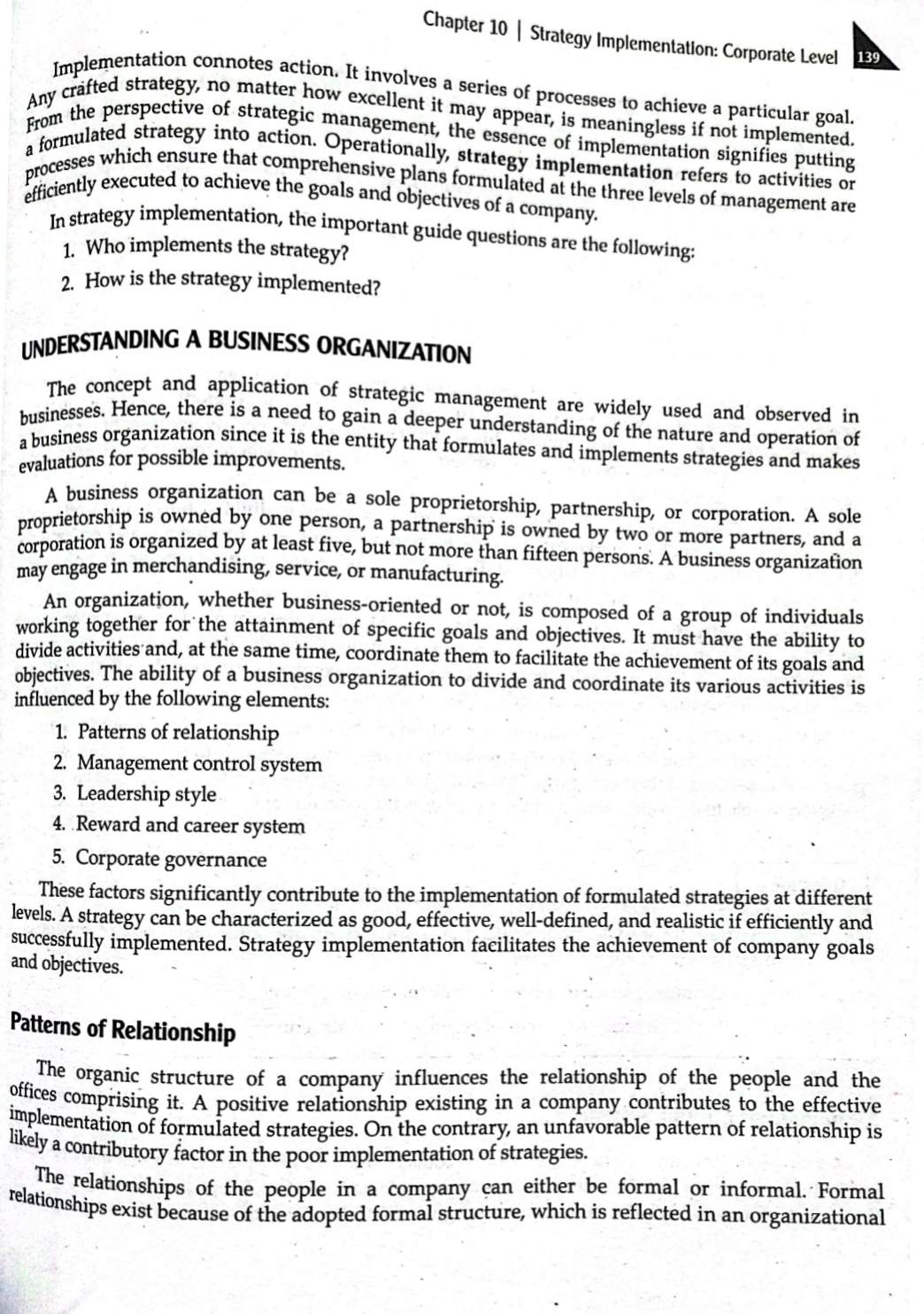 Informal relationships are created because of informal groups existing and operating .