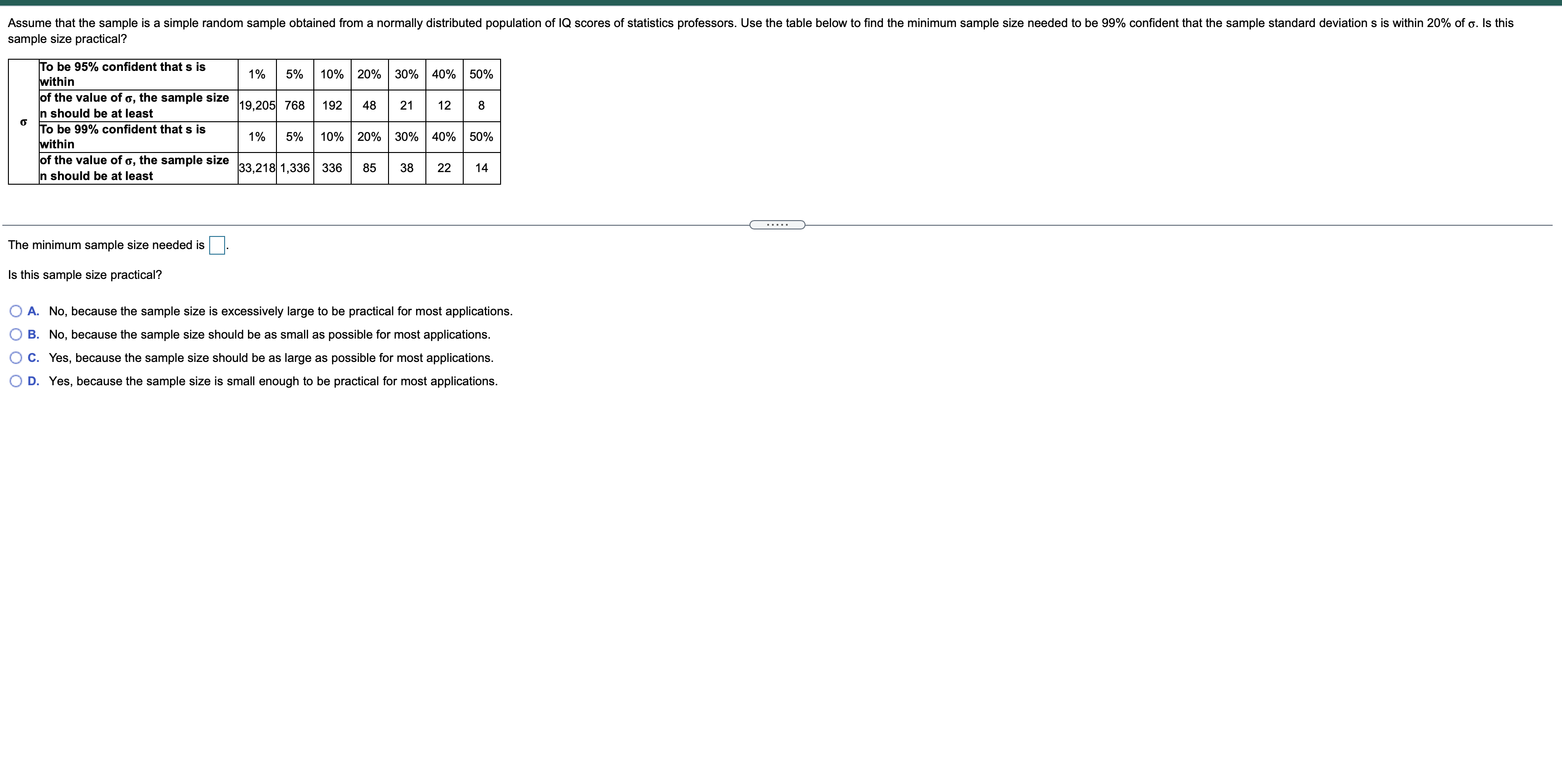  Assume that the sample is a simple random sample obtained from