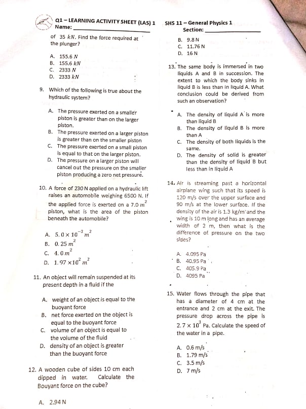 General Physics 1 Section: Directions: Read each question carefully and choose the