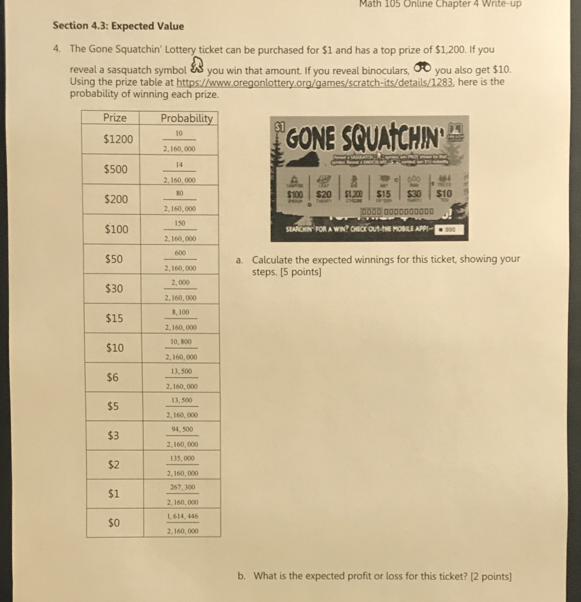Looking for steps & answers to 4a and 4b please Math 105