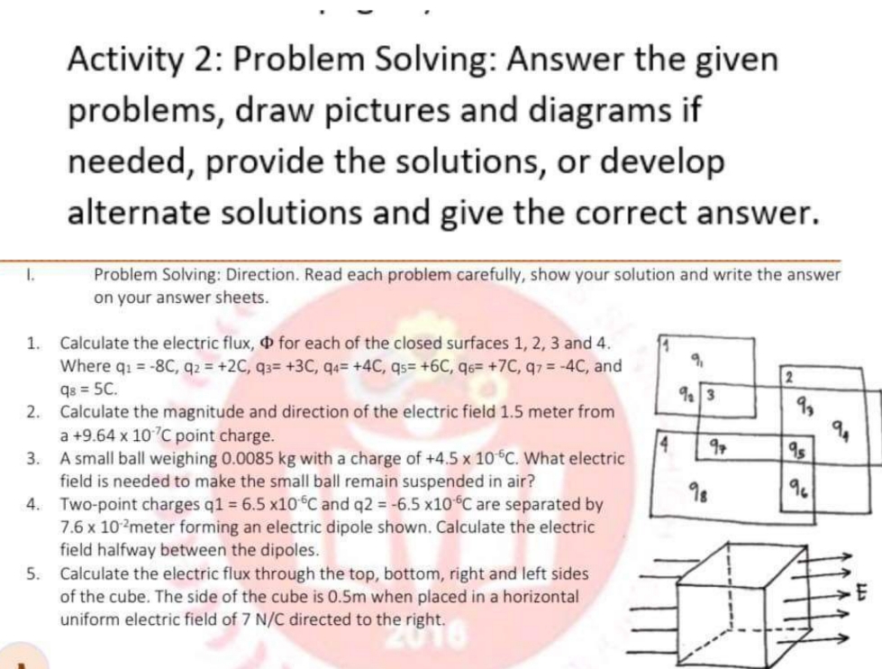 PHYSICS... Activity 2: Problem Solving: Answer the given problems, draw pictures and