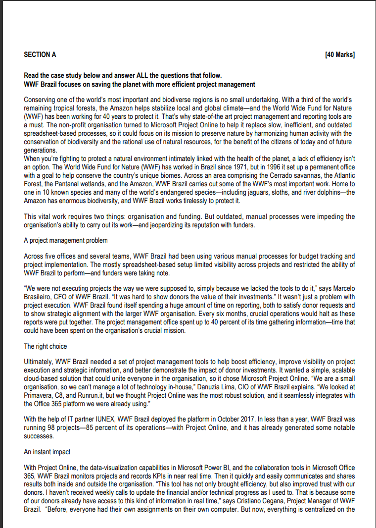 SECTION A [40 Marks] Read the case study below and answer