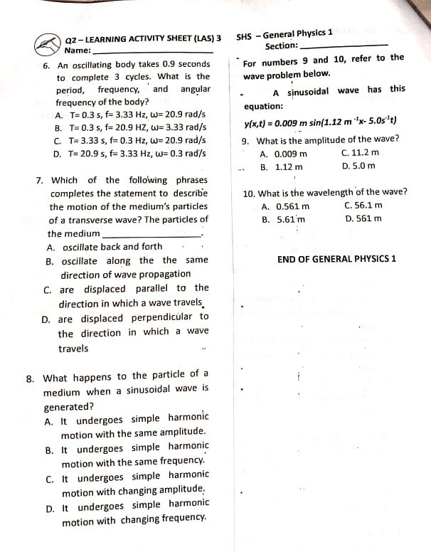 and and choose the letter of the best answer. displacement are. oppositely