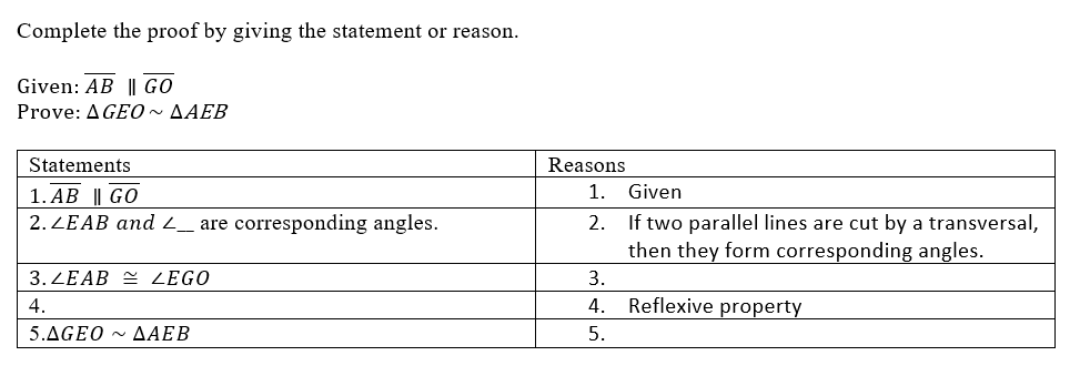  Complete the proof by giving the statement or reason. Given: AB