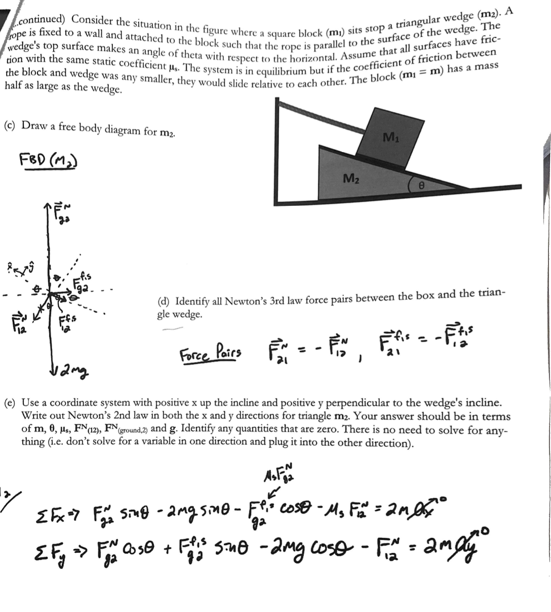 Continued) Consider the situation in the figure where a square block