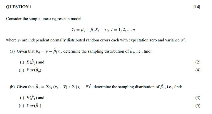 STATISTICS QUESTION 1 [14] Consider the simple linear regression model, Y =