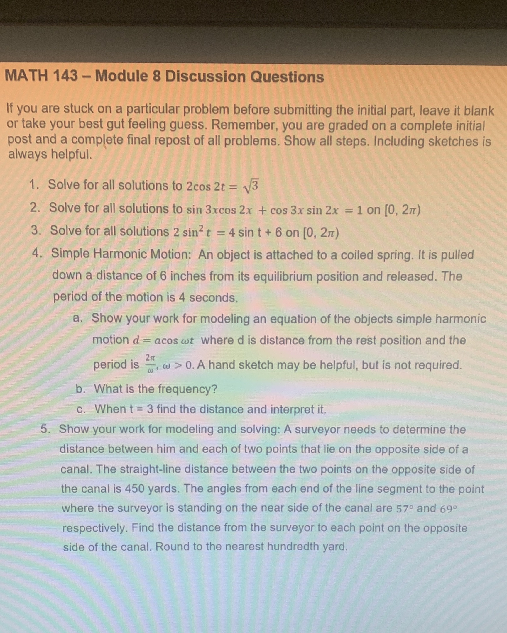 Help please MATH 143 - Module 8 Discussion Questions If you are