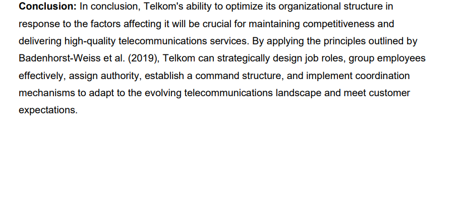 its continued success in a rapidly evolving industry, Telkom recognizes the need