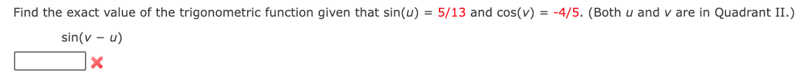 the exact value of the trigonometric expression given that sin(u) = E,