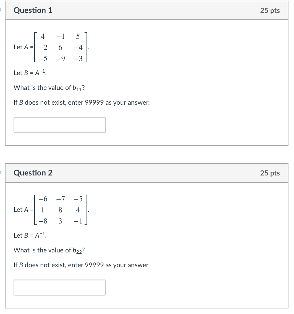  Question 1 25 pts 4 1 5 Let A = 2