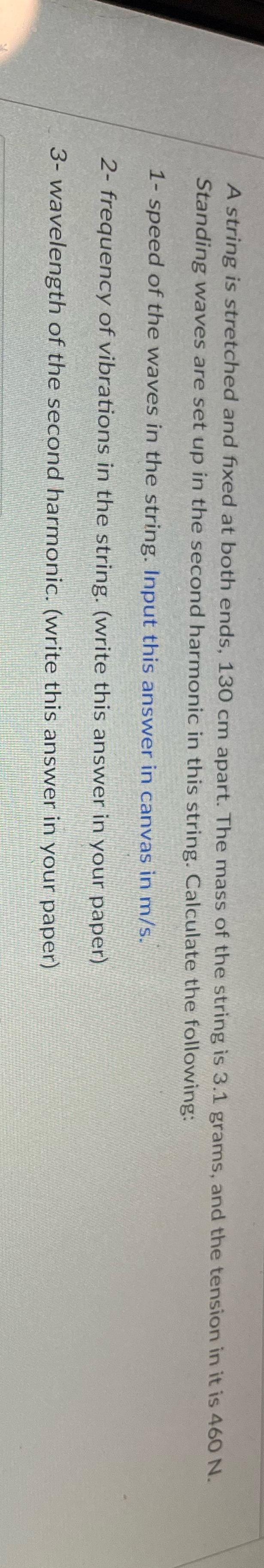  A string is stretched and fixed at both ends, 130 cm