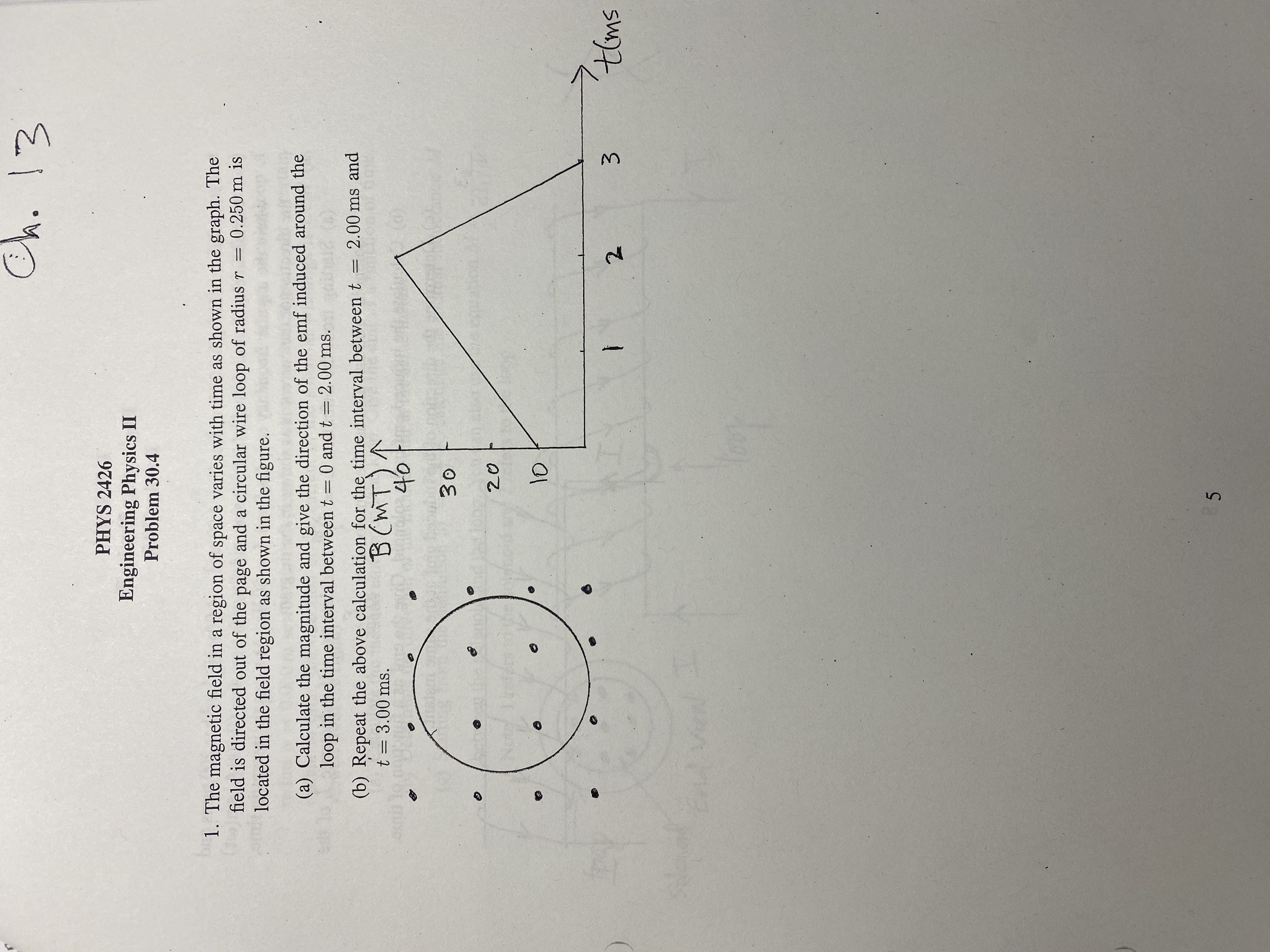 field increases with time according to B = 0.300 (mT)(2.00 (s-2)t2 +