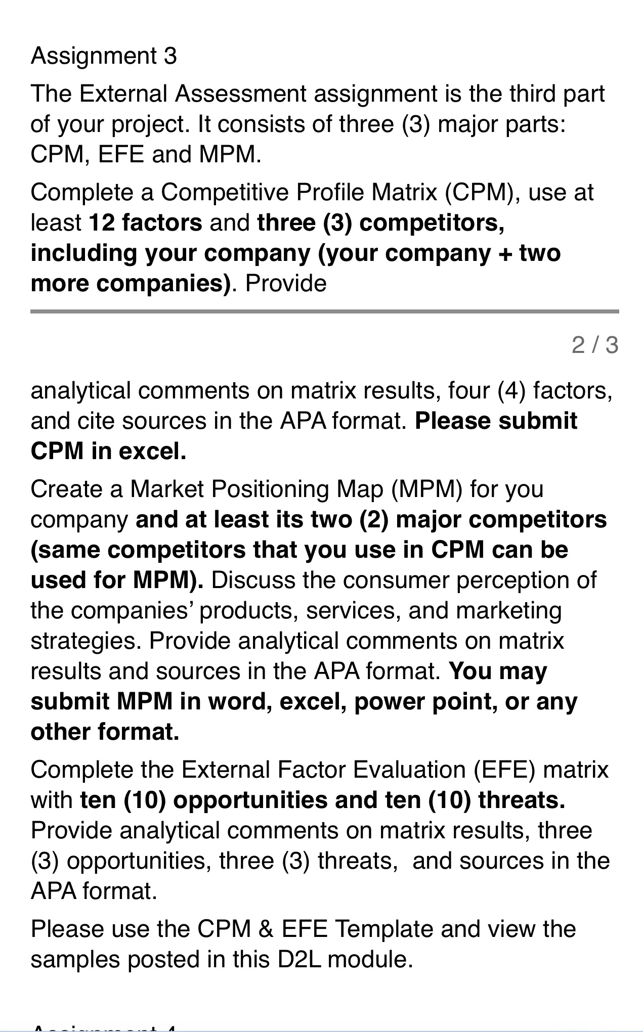  Assignment 3 The External Assessment assignment is the third part of