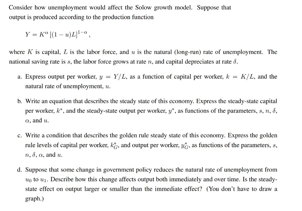 function for Canada: Y = AKON 1-a The assumptions of the Solow