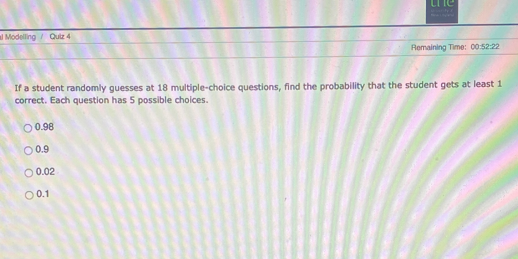  LI IC l Modelling / Quiz 4 Remaining Time: 00:52:22 If