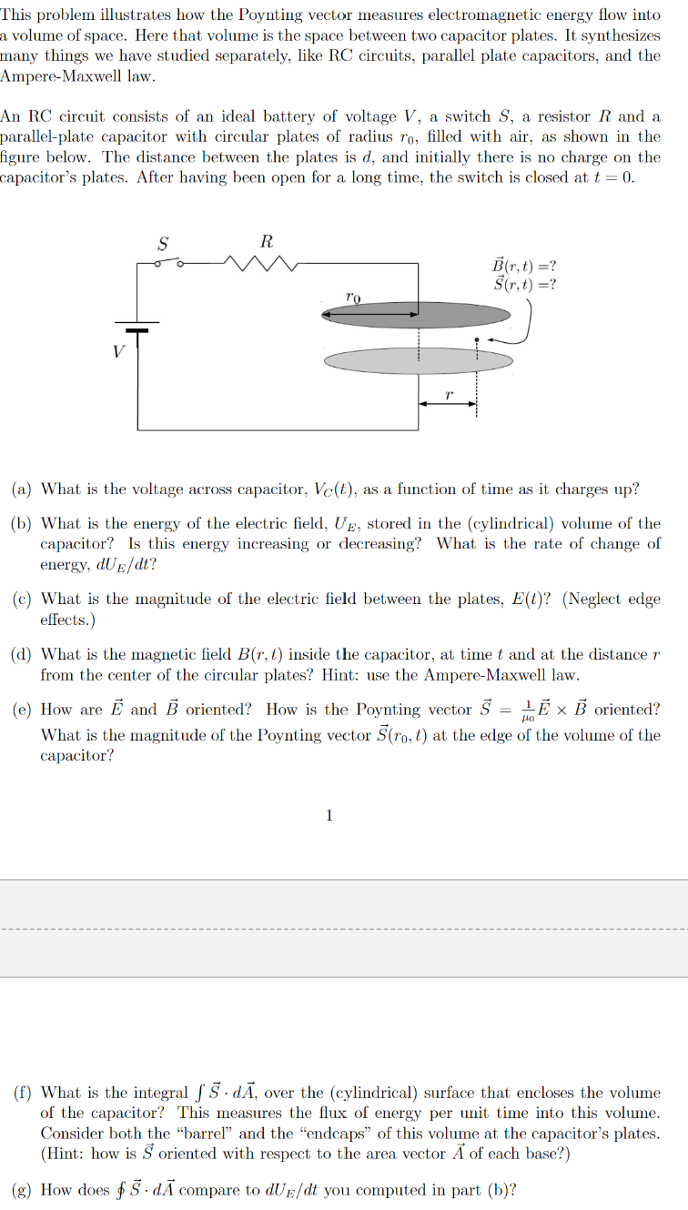  This problem illustrates how the Poynting vector measures electromagnetic energy flow