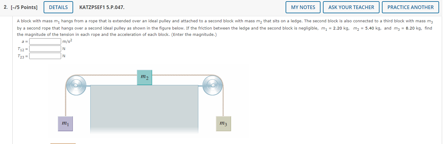 PRACTICE ANOTHER Two blocks are connected by a rope that passes over