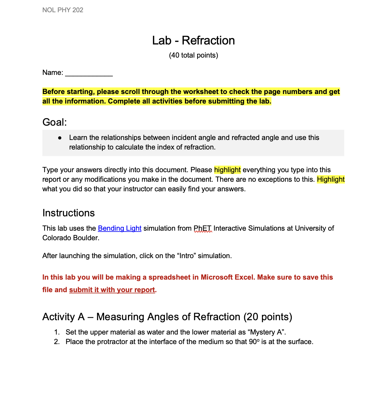 NOL PHY 202 Lab - Refraction (40 total points) Name: Before
