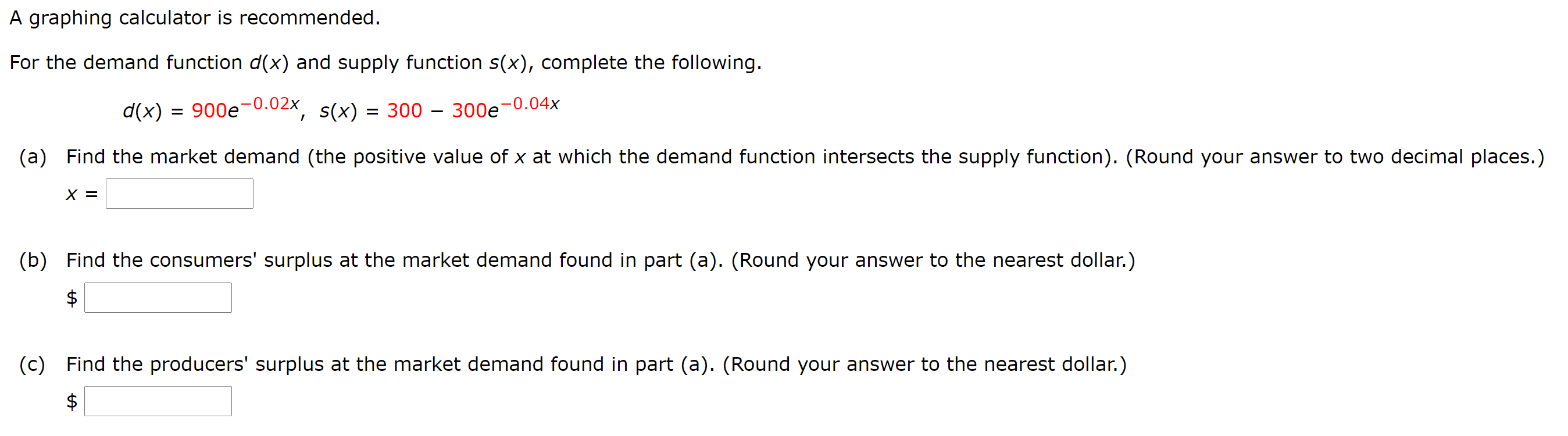 A graphing calculator is recommended. For the demand function d(x) and