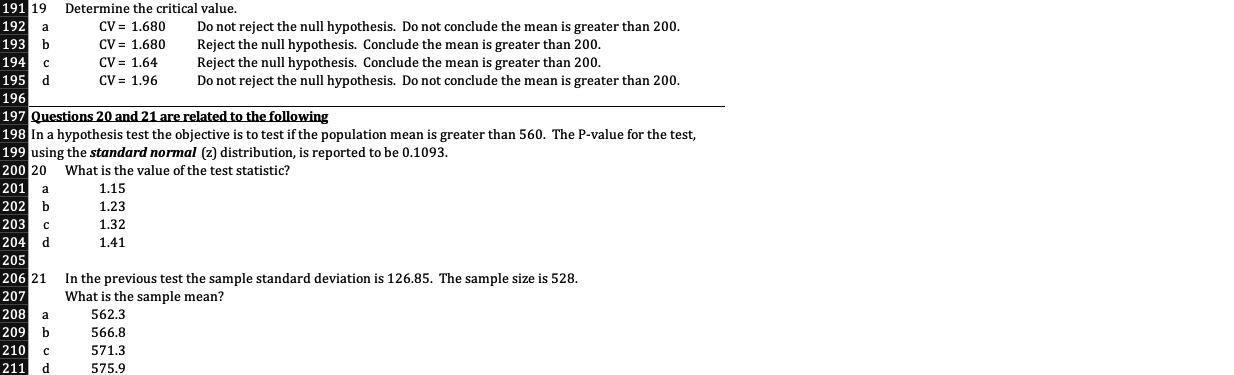= 0.01; do not reject Ho at a = 0.05 59 c