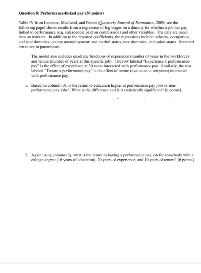 (4) includes worker-level fixed effects. The coefficient on years of education falls